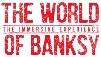 THE WORLD OF BANKSY – THE IMMERSIVE EXPERIENCE